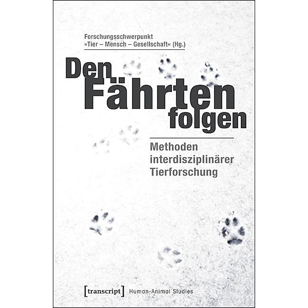Den Fährten folgen / Human-Animal Studies Bd.10