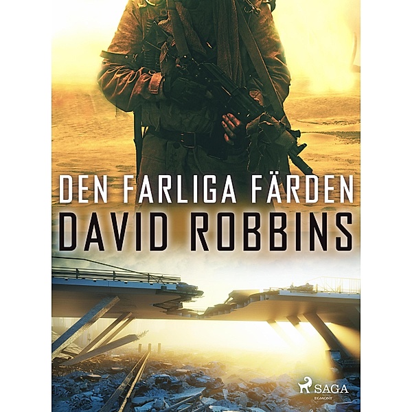 Den farliga färden / De överlevande Bd.10, David Robbins