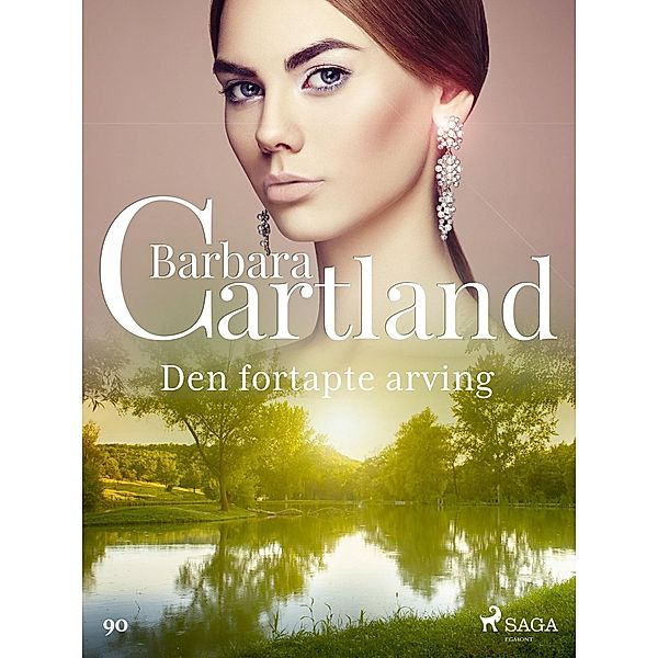 Den fortapte arving / Den evige samlingen Bd.90, Barbara Cartland