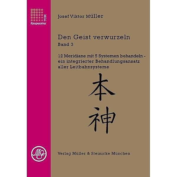 Den Geist verwurzeln.Bd.3, Josef Viktor Müller