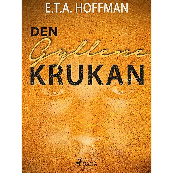 Den gyllene krukan, E. T. A. Hoffmann