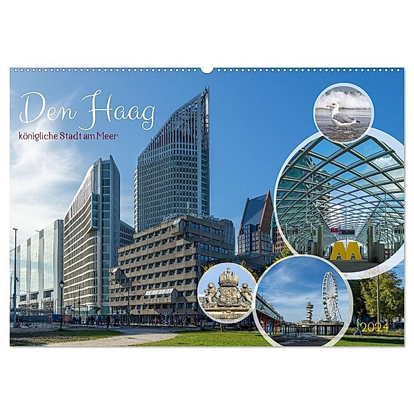 Den Haag - königliche Stadt am Meer (Wandkalender 2024 DIN A2 quer), CALVENDO Monatskalender, Calvendo, Nicole Giessmann-Keller