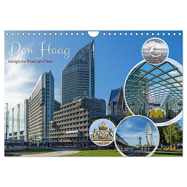 Den Haag - königliche Stadt am Meer (Wandkalender 2024 DIN A4 quer), CALVENDO Monatskalender, Calvendo, Nicole Gießmann-Keller