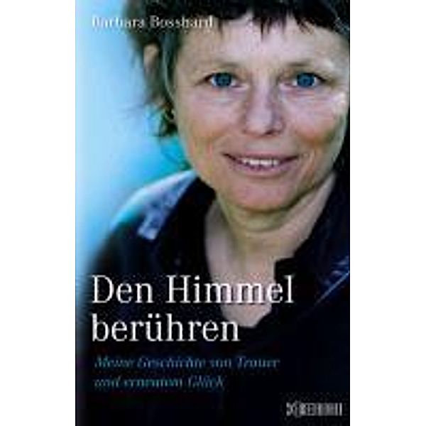 Den Himmel berühren, Barbara Bosshard