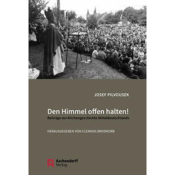 Den Himmel offen halten!, Josef Pilvousek