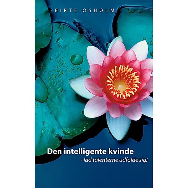 Den intelligente kvinde, Birte Osholm