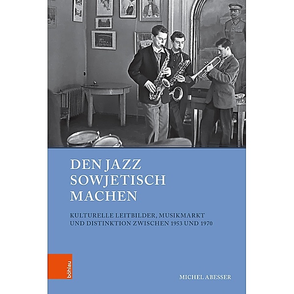 Den Jazz sowjetisch machen, Michel Abesser