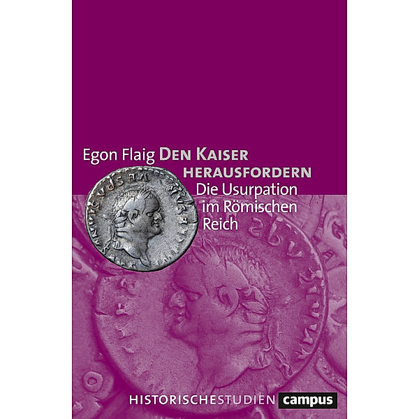 Den Kaiser herausfordern, Egon Flaig