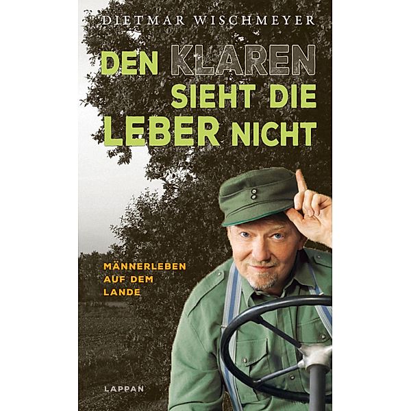 Den Klaren sieht die Leber nicht, Dietmar Wischmeyer