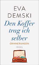 Den Koffer trag ich selber Buch versandkostenfrei bei Weltbild.at