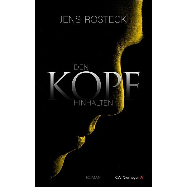 Den Kopf hinhalten, Jens Rosteck