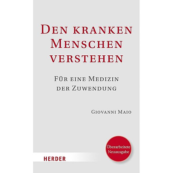 Den kranken Menschen verstehen, Giovanni Maio