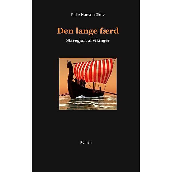 Den lange færd, Palle Hansen-Skov