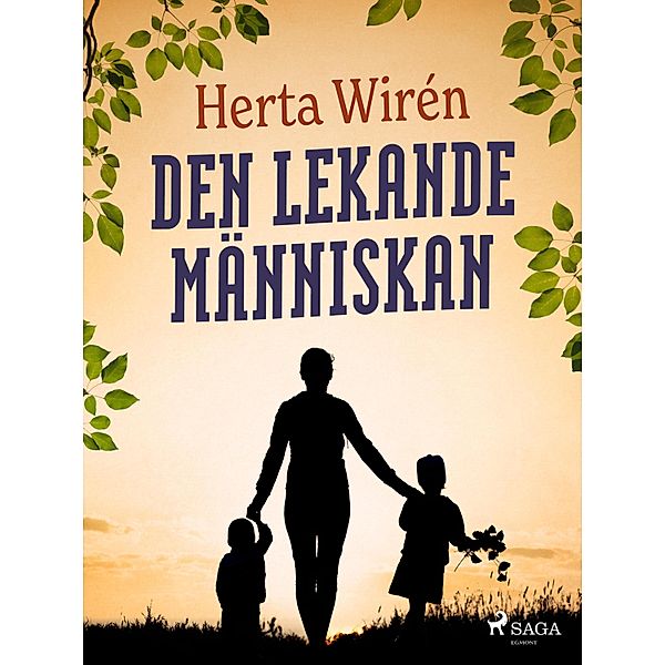 Den lekande människan, Herta Wirén