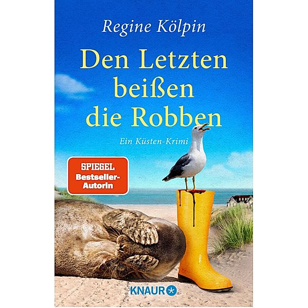 Den Letzten beißen die Robben / Ino Tjarks & Co ermitteln Bd.3, Regine Kölpin