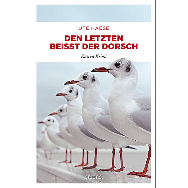 Den letzten beißt der Dorsch / Hanna Hemlokk Bd.6, Ute Haese