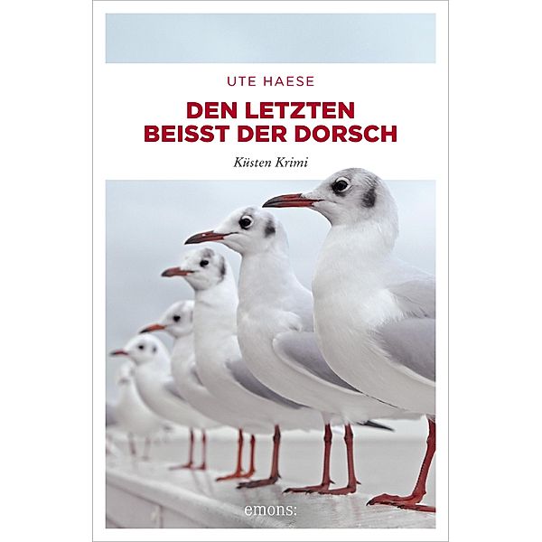 Den letzten beißt der Dorsch / Hanna Hemlokk Bd.6, Ute Haese