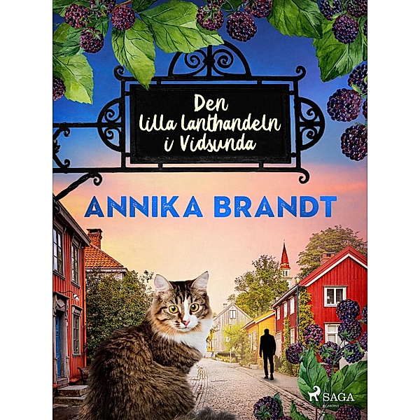 Den lilla lanthandeln i Vidsunda / Livet i Vidsunda Bd.1, Annika Brandt