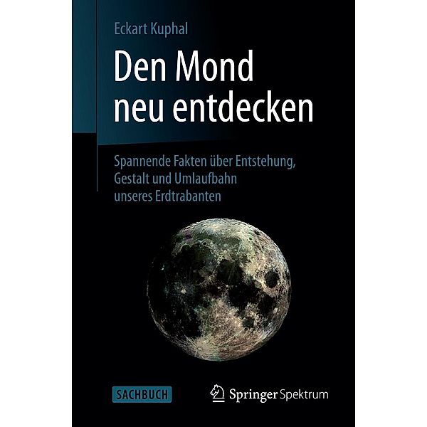 Den Mond neu entdecken, Eckart Kuphal