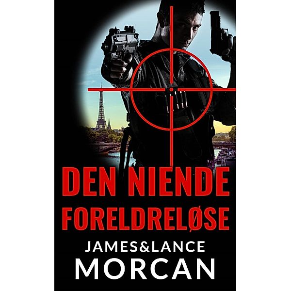 Den Niende Foreldreløse, James Morcan, Lance Morcan