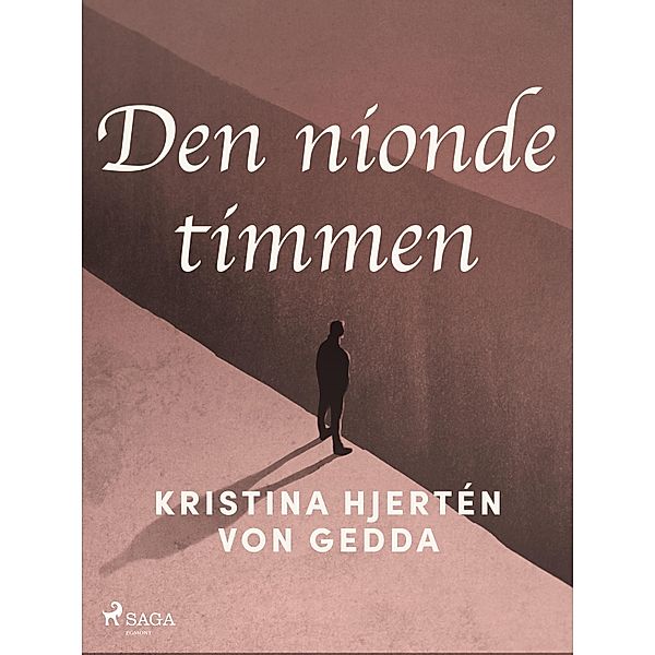 Den nionde timmen, Kristina Hjertén von Gedda