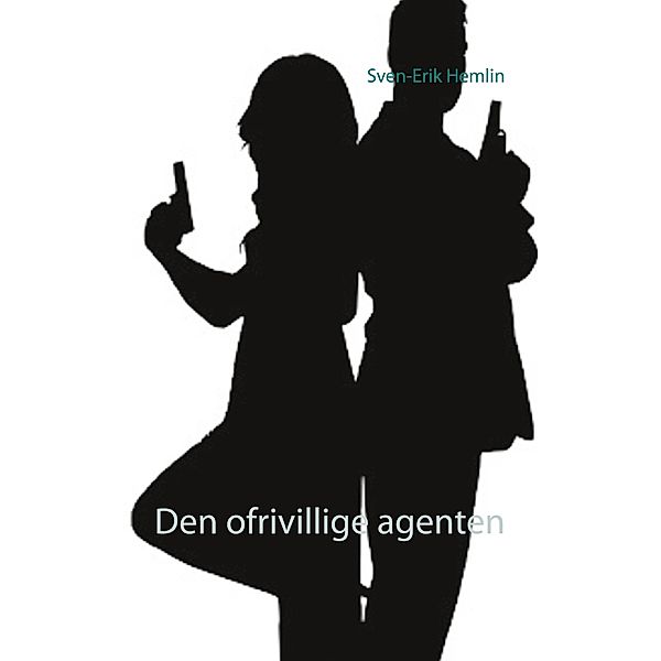 Den ofrivillige agenten, Sven-Erik Hemlin