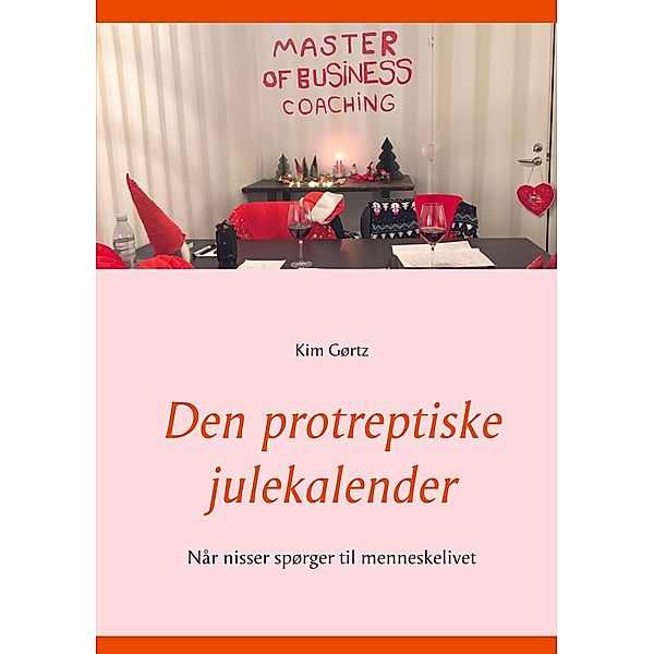 Den protreptiske julekalender, Kim Gørtz