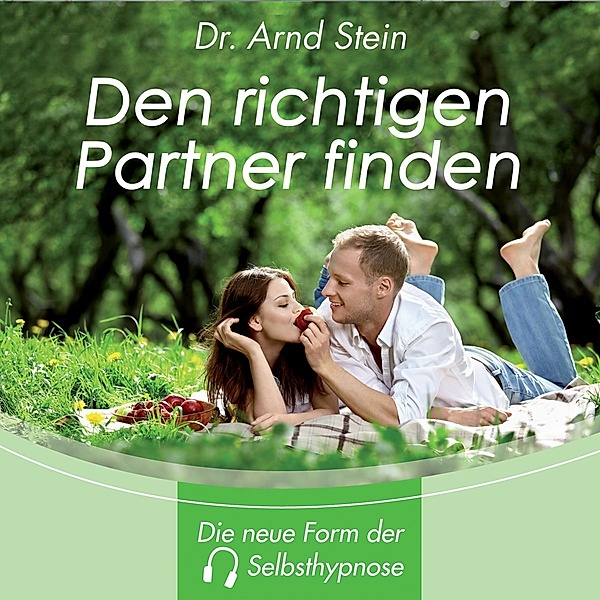 Den richtigen Partner finden, Dr. Arnd Stein
