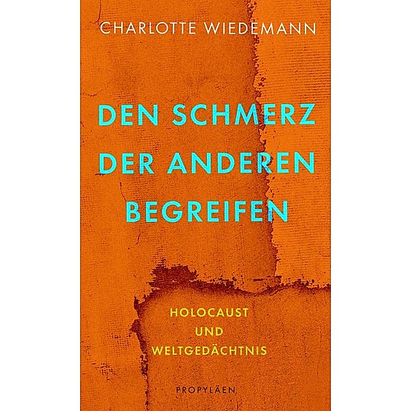 Den Schmerz der Anderen begreifen, Charlotte Wiedemann