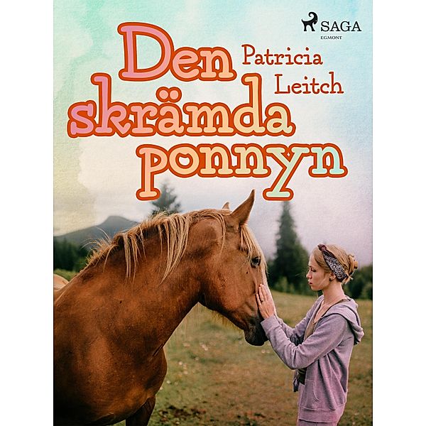 Den skrämda ponnyn, Patricia Leitch