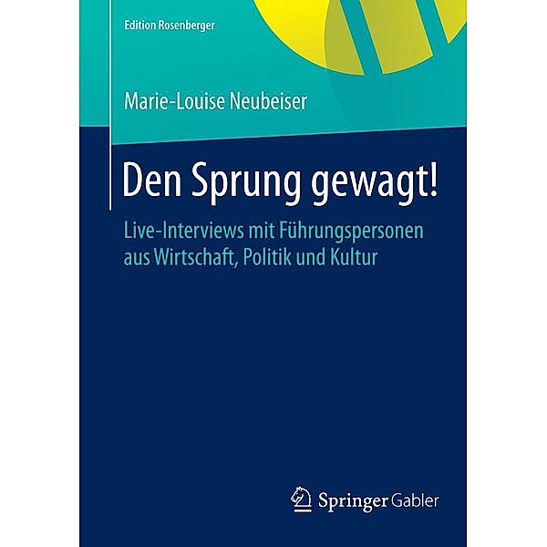 Den Sprung gewagt! / Edition Rosenberger, Marie-Louise Neubeiser