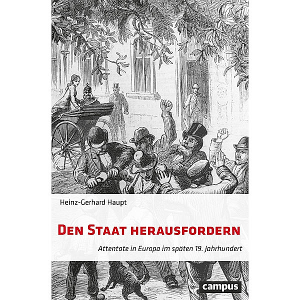 Den Staat herausfordern, Heinz-Gerhard Haupt