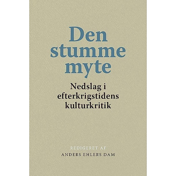 Den stumme myte / Nordisk Sprog, Litteratur og Medier Bd.1