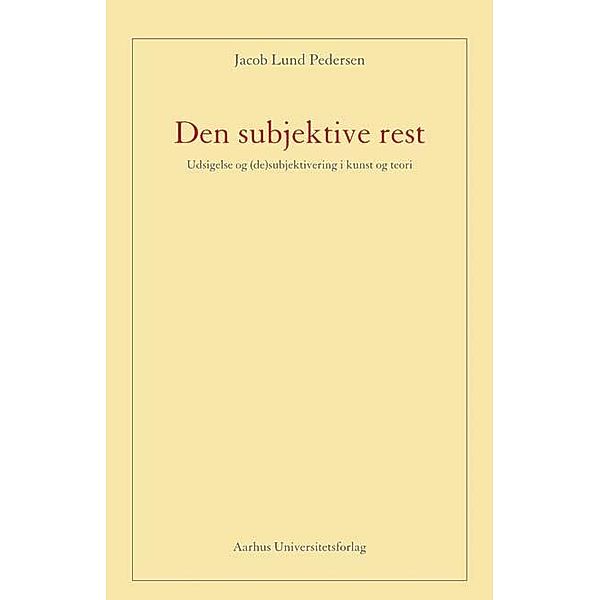 Den subjektive rest, Jacob Lund Pedersen