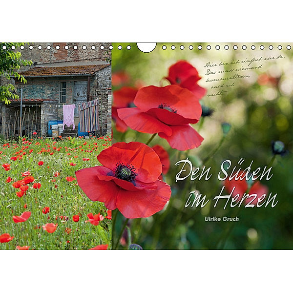 Den Süden im Herzen (Wandkalender 2019 DIN A4 quer), Ulrike Gruch