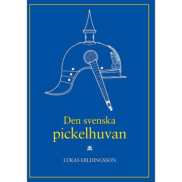 Den svenska pickelhuvan, Lukas Hildingsson