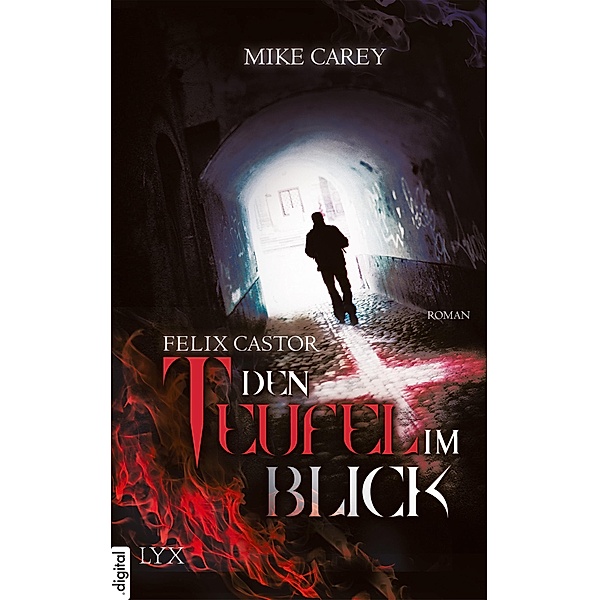 Den Teufel im Blick / Felix Castor Bd.1, Mike Carey