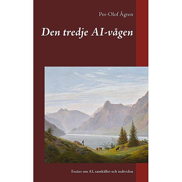 Den tredje AI-vågen, Per-Olof Ågren