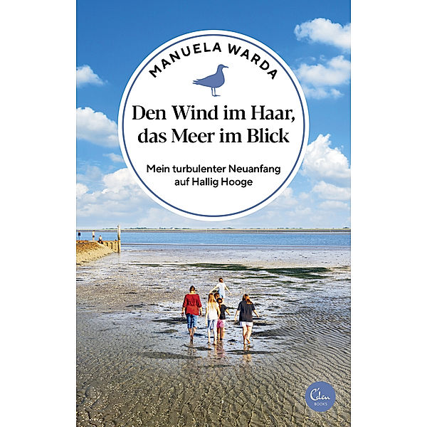 Den Wind im Haar, das Meer im Blick, Manuela Warda