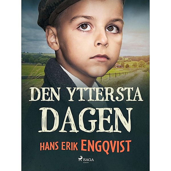 Den yttersta dagen / Backstusittar-serien Bd.3, Hans Erik Engqvist