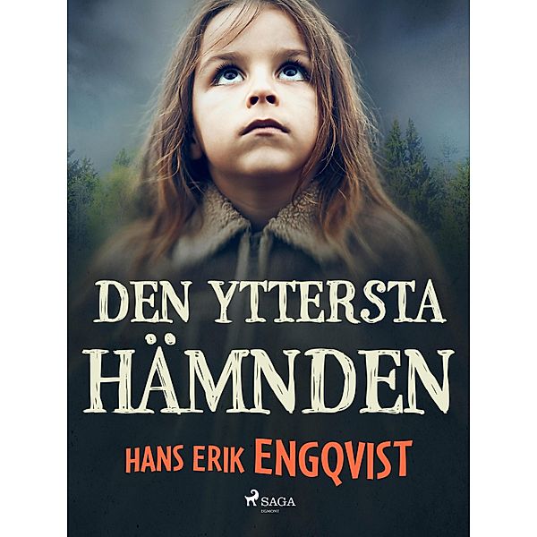 Den yttersta hämnden / Backstusittar-serien Bd.2, Hans Erik Engqvist