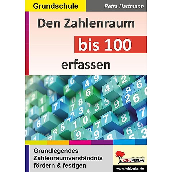 Den Zahlenraum bis 100 erfassen, Petra Hartmann