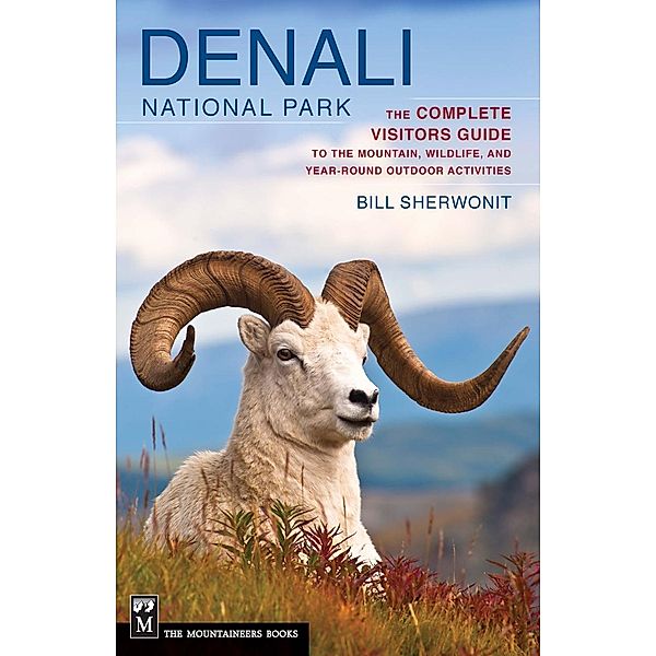 Denali National Park, Bill Sherwonit