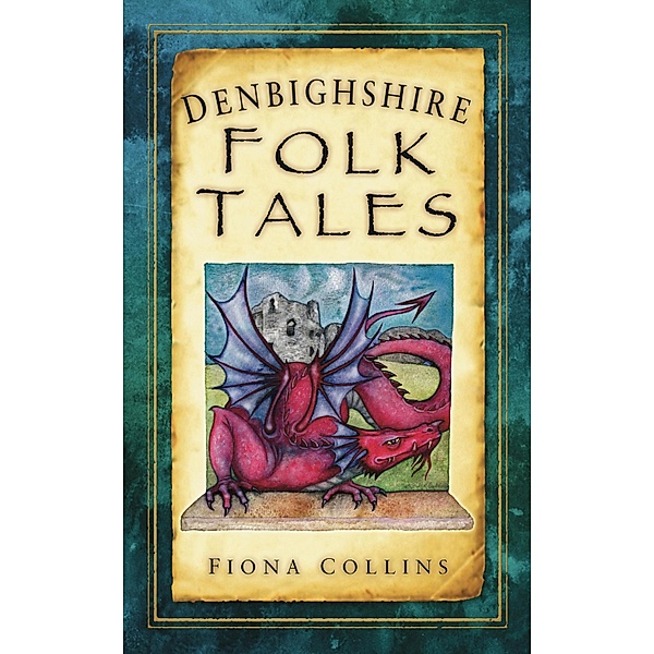 Denbighshire Folk Tales, Fiona Collins