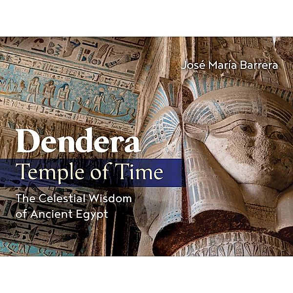 Dendera, Temple of Time, José María Barrera