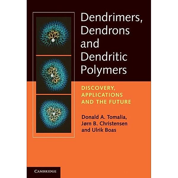 Dendrimers, Dendrons, and Dendritic Polymers, Donald A. Tomalia