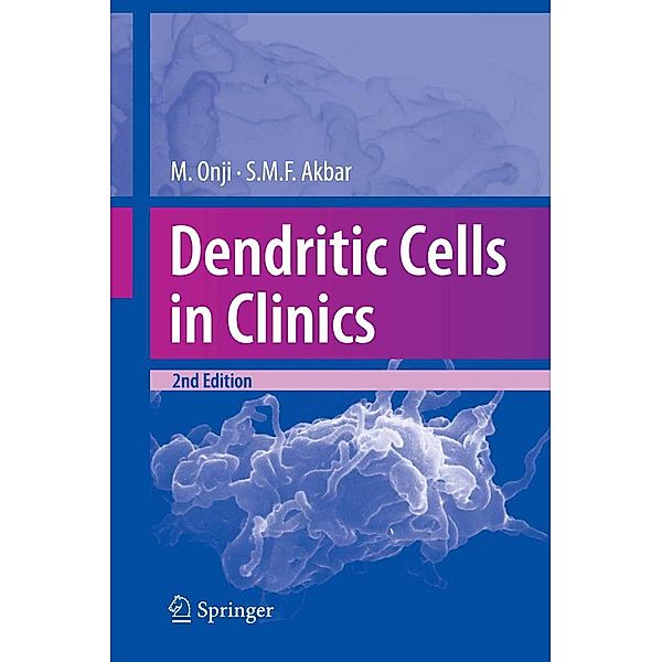 Dendritic Cells in Clinics, Morikazu Onji, Sk. Md. Fazle Akbar