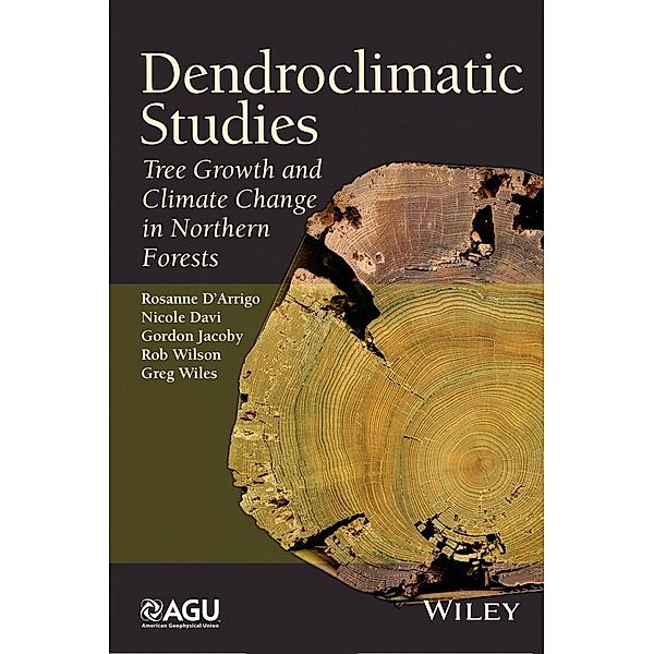 Dendroclimatic Studies / Special Publications, Rosanne D'Arrigo, Nicole Davi, Gordon Jacoby, Rob Wilson, Greg Wiles