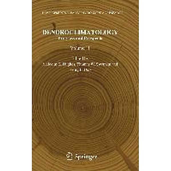 Dendroclimatology / Developments in Paleoenvironmental Research Bd.11