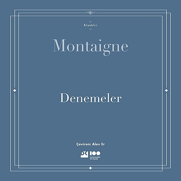 Denemeler, Michel de Montaigne